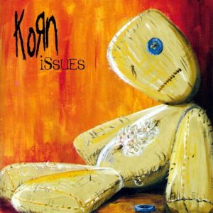Korn - Issues (1999)